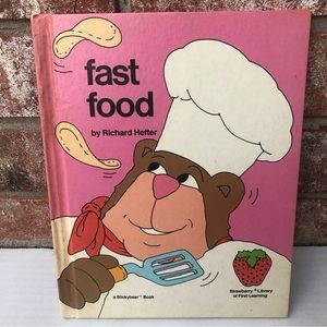 3/$12! Fast Food Richard Hefter Vintage 1983 Hardcover Stickybear 9780911787092